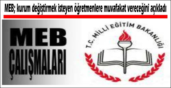 Meb, Öğretmenlere muvafakat vereceğini açıkladı