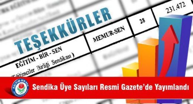 Sendika Üye Sayıları Resmi Gazetede Yayımlandı