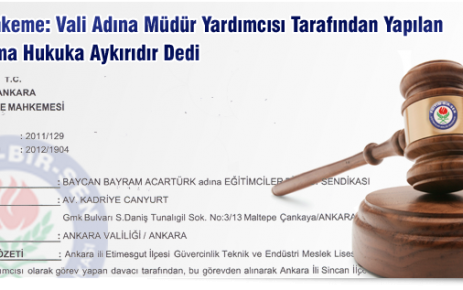 Vali Adına Müdür Yardımcısı Tarafından Yapılan Atama Hukuka Aykırıdır