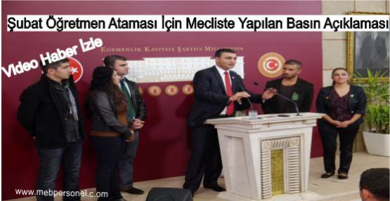 Şubat Öğretmen Ataması İçin Mecliste Yapılan Basın Açıklaması (Video İzle)