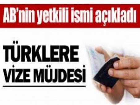 AB'de Türklere vize müjdesi