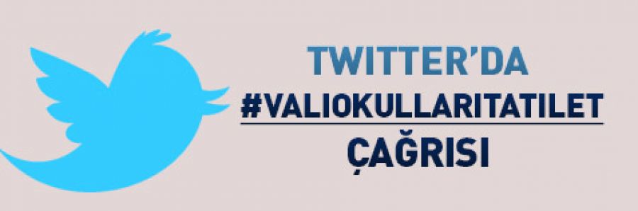 İstanbul Valisi'ne 'Okulları tatil et' tweeti!