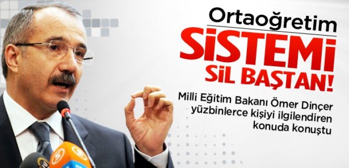 Ortaöğretim sistemi sil baştan değişiyor!
