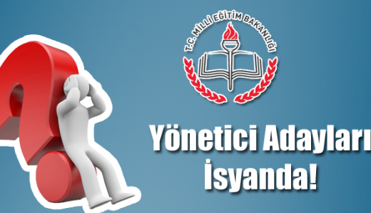 Yönetici Adayları İsyanda