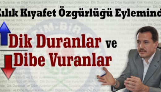 Dik Duranlar ve Dibe Vuranlar