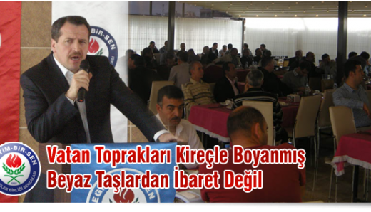 Vatan Toprakları Kireçle Boyanmış Beyaz Taşlardan İbaret Değil