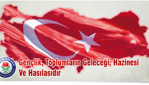 Gençlik, Toplumların Geleceği, Hazinesi Ve Hasılasıdır