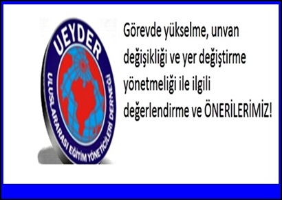 Görevde yükselme yönetmeliğinin değerlendirilmesi