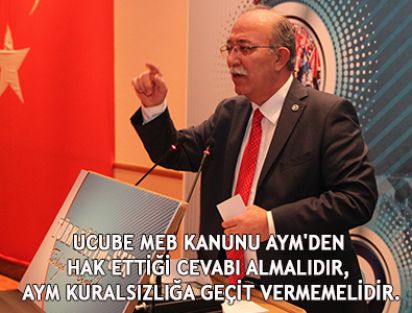 MEB KANUNU AYM'DEN HAK ETTİĞİ CEVABI ALMALIDIR