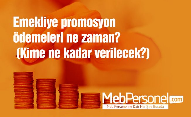 Emekliye promosyon ödemeleri ne zaman? (Kime ne kadar verilecek?)