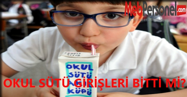 Okul Sütü Girişleri Bitti Mi ?