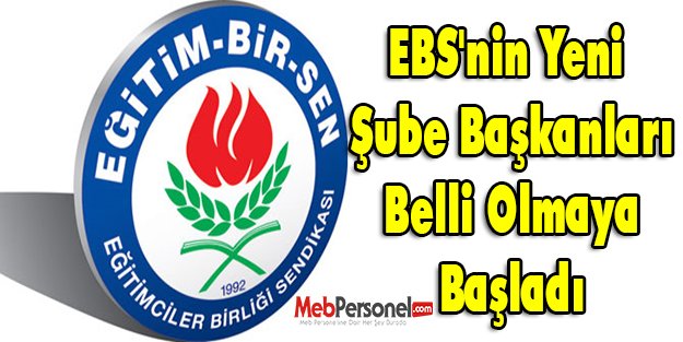 EBS'nin Yeni Şube Başkanları