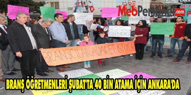 Branş Öğretmenleri, Şubat'ta 40 Bin Atama İçin Ankara'da