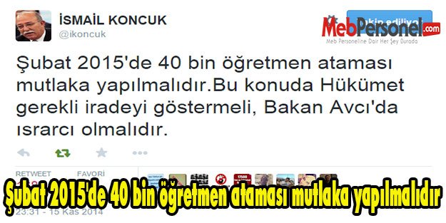 Şubat 2015'de 40 bin öğretmen ataması mutlaka yapılmalıdır