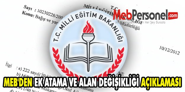 MEB'DEN EK ATAMA VE ALAN DEĞİŞİKLİĞİ AÇIKLAMASI