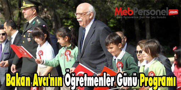 Bakan Avcı'nın Öğretmenler Günü Programı