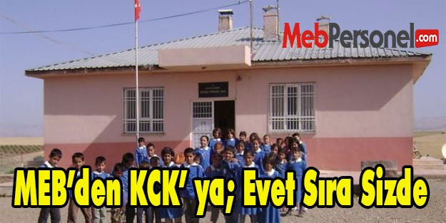 MEB’den KCK’ ya; Evet Sıra Sizde