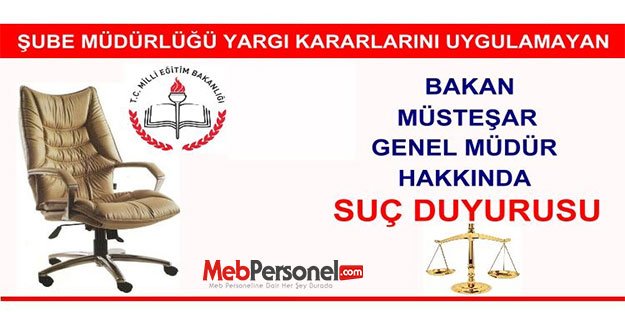 Milli Eğitim Bakanı, Müsteşar ve İnsan Kaynakları Genel Müdürü Hakkında Suç Duyuru