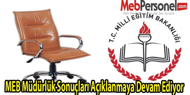 MEB Müdürlük Sonuçları Güncel (78 İl)