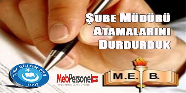 Şube Müdürlerinin Atamaları Durduruldu
