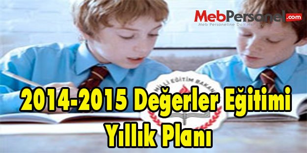 2014-2015 Değerler Eğitimi Yıllık Planı