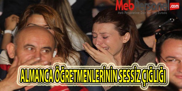 ALMANCA ÖĞRETMENLERİNİN SESSİZ ÇIĞLIĞI
