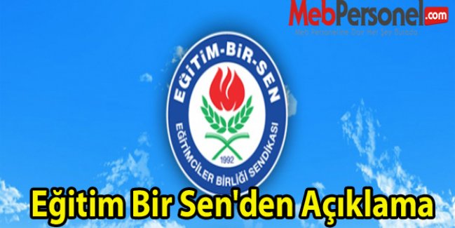 Eğitim Bir Sen'den Açıklama