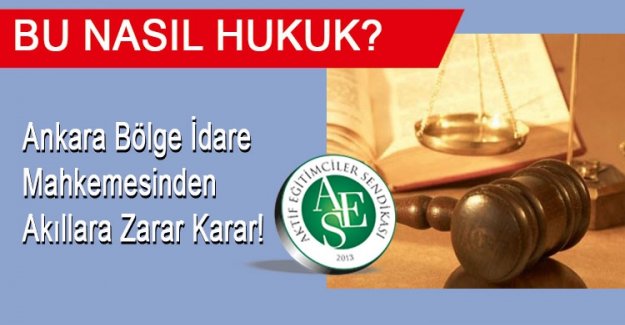 ANKARA BÖLGE İDARE MAHKEMESİ ŞAŞIR(T)TI