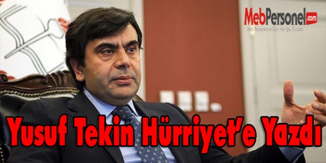 Yusuf Tekin, Hürriyet'e yazdı