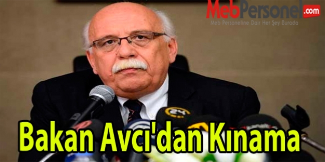Bakan Avcı'dan Kınama