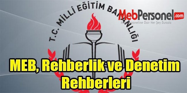 MEB, Rehberlik ve Denetim Rehberleri