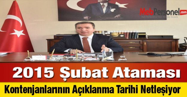 Şubat Ataması Kontejanları Ne Zaman Açıklanacak?