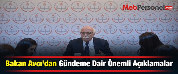 Bakan Avcı'dan Gündeme Dair Önemli Açıklamalar