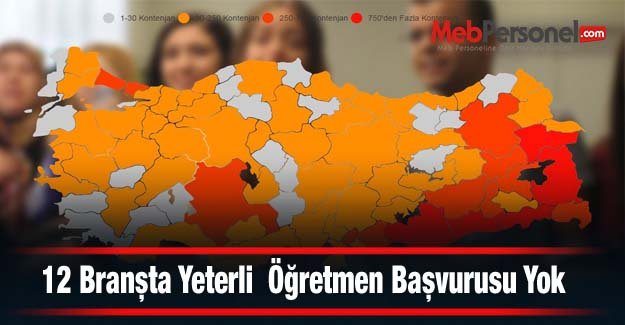 12 Branşta Yeterli  Öğretmen Başvurusu Yok