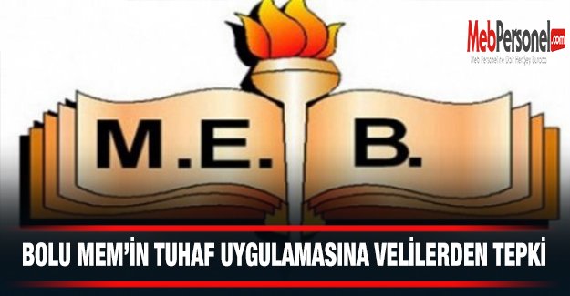 Bolu MEM’İN Tuhaf Uygulamasına Velilerden Tepki