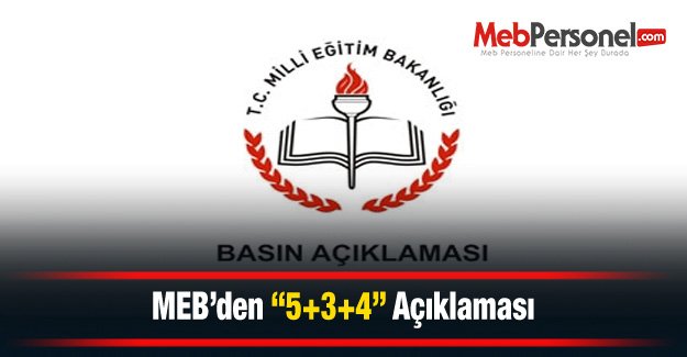 MEB’den “5+3+4” Açıklaması