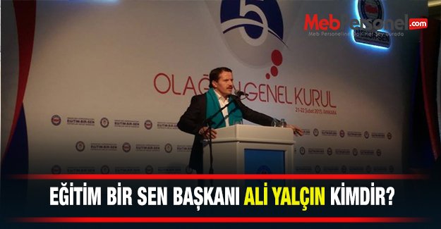 EBS Genel Başkanı Ali Yalçın Kimdir