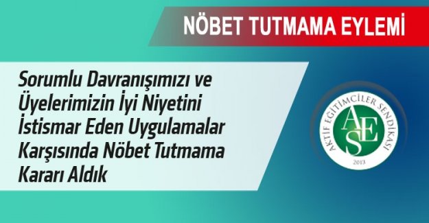 Aktif-Sen'den Nöbet Tutmama Eylemi Kararı