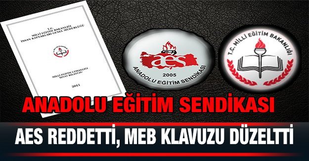 AES Reddetti, MEB Klavuzu Düzeltti