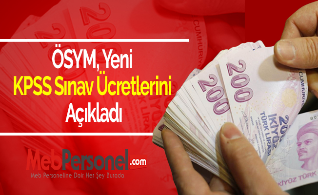 ÖSYM, Yeni KPSS Sınav Ücretlerini Açıkladı
