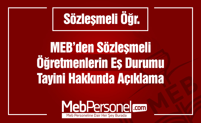 Sözleşmeli Öğretmenlerin Eş Tayini Atamalarına İlişkin Açıklama