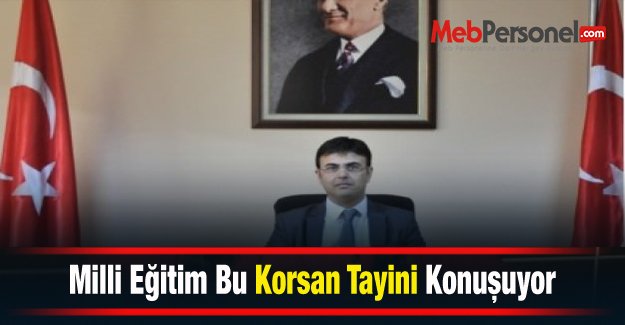 Milli Eğitim Bu Korsan Tayini Konuşuyor