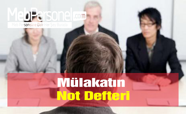 Mülakatın Not Defteri