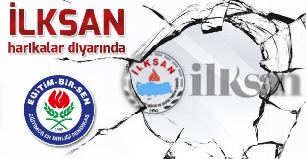 İLKSAN harikalar diyarında