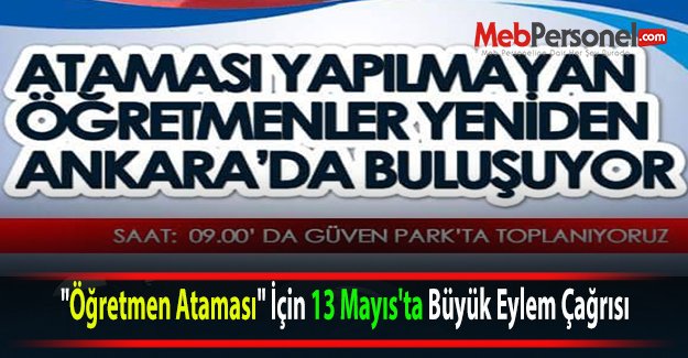 "Öğretmen Ataması" İçin 13 Mayıs'ta Büyük Eylem Çağrısı