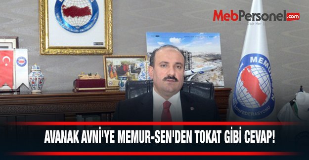 Avanak Avni'ye Memur Senden Cevap