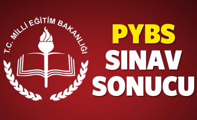 2017 PYBS Bursluluk Sınavı Sonuçları Ne Zaman Açıklanıyor?