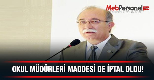 Koncuk: Okul müdürleri maddesi de iptal oldu