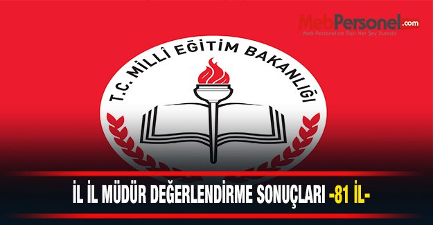 MEB MÜDÜRLÜK MÜLAKAT LİSTELERİNİ AÇIKLAYAN İLLER