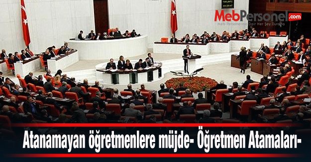 Atanamayan öğretmenlere müjde- Öğretmen Atamaları-